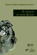 A l'écoute du jeune Balzac